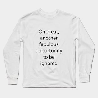 Sarcastic Quote 1 Long Sleeve T-Shirt